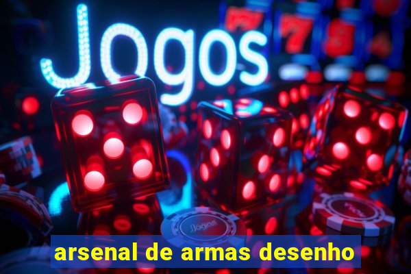 arsenal de armas desenho